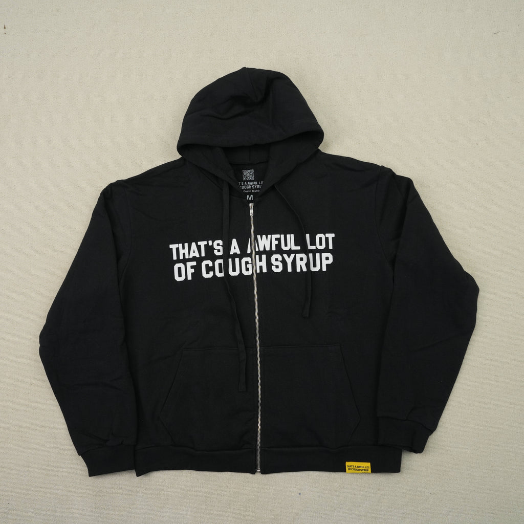 That's a Awful Lot of Cough Syrup Hoodie 5