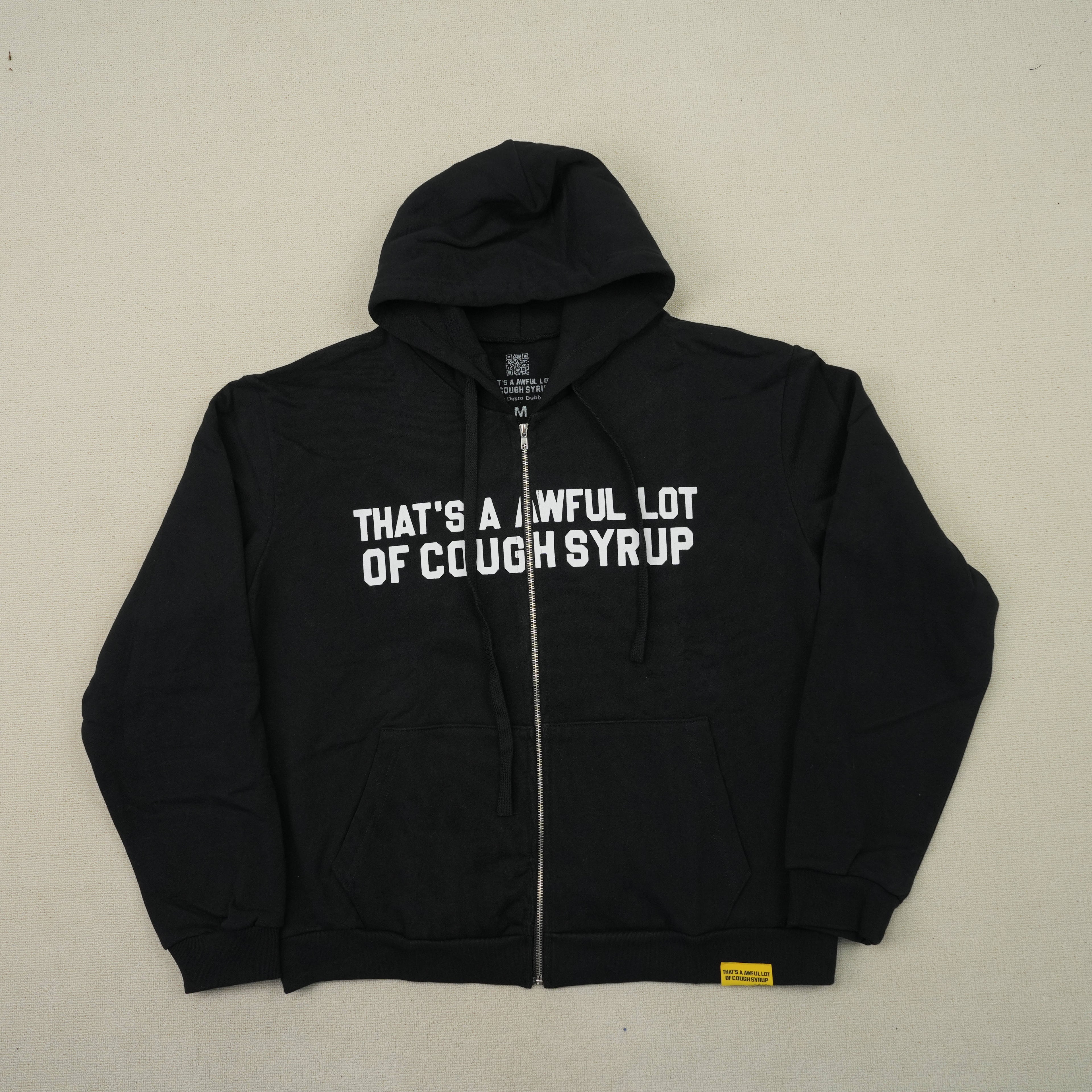 That's a Awful Lot of Cough Syrup Hoodie 5