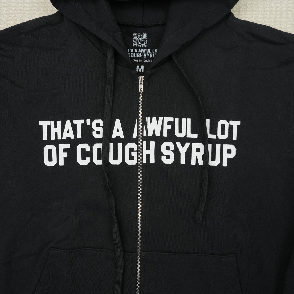 That's a Awful Lot of Cough Syrup Hoodie 5