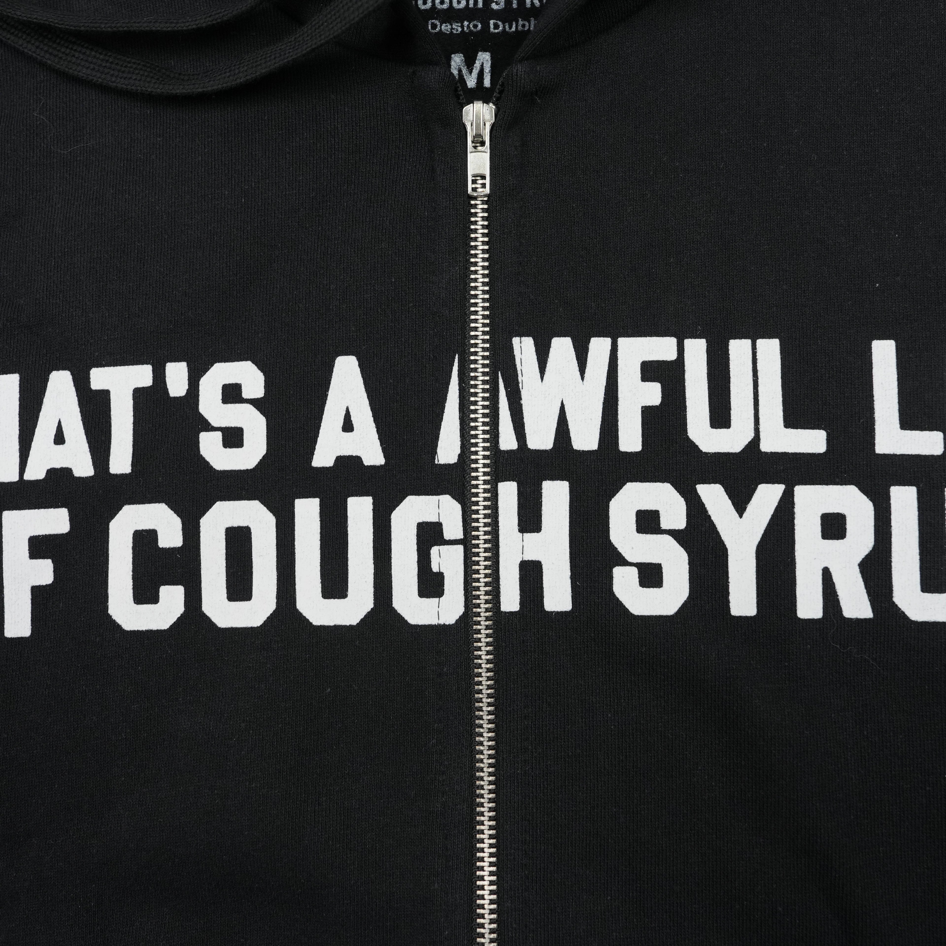 That's a Awful Lot of Cough Syrup Hoodie 5