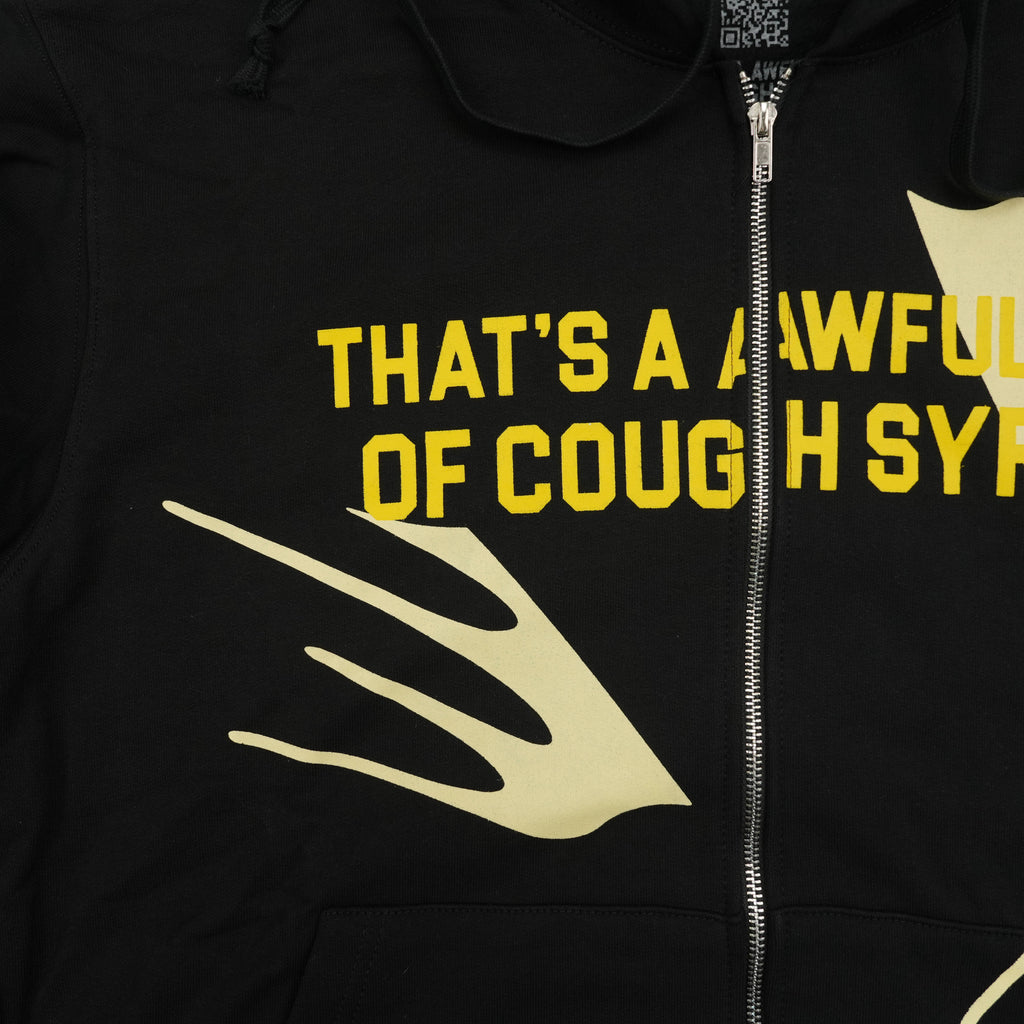 That's a Awful Lot of Cough Syrup Hoodie 4