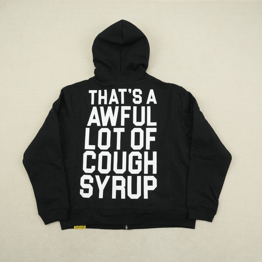 That's a Awful Lot of Cough Syrup Hoodie 3