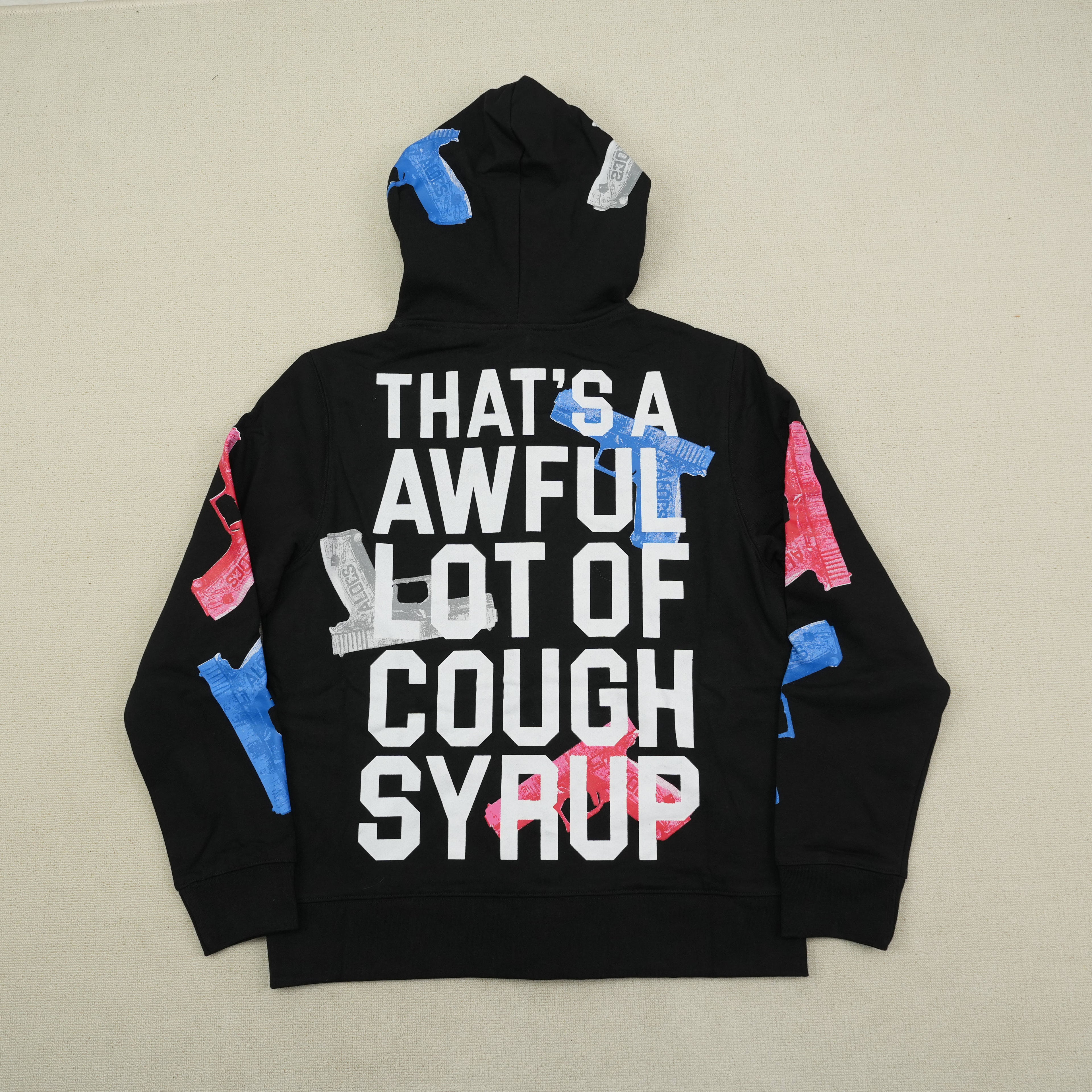 That's a Awful Lot of Cough Syrup Hoodie 2