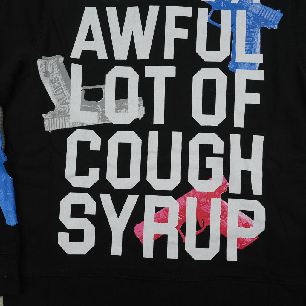 That's a Awful Lot of Cough Syrup Hoodie 2