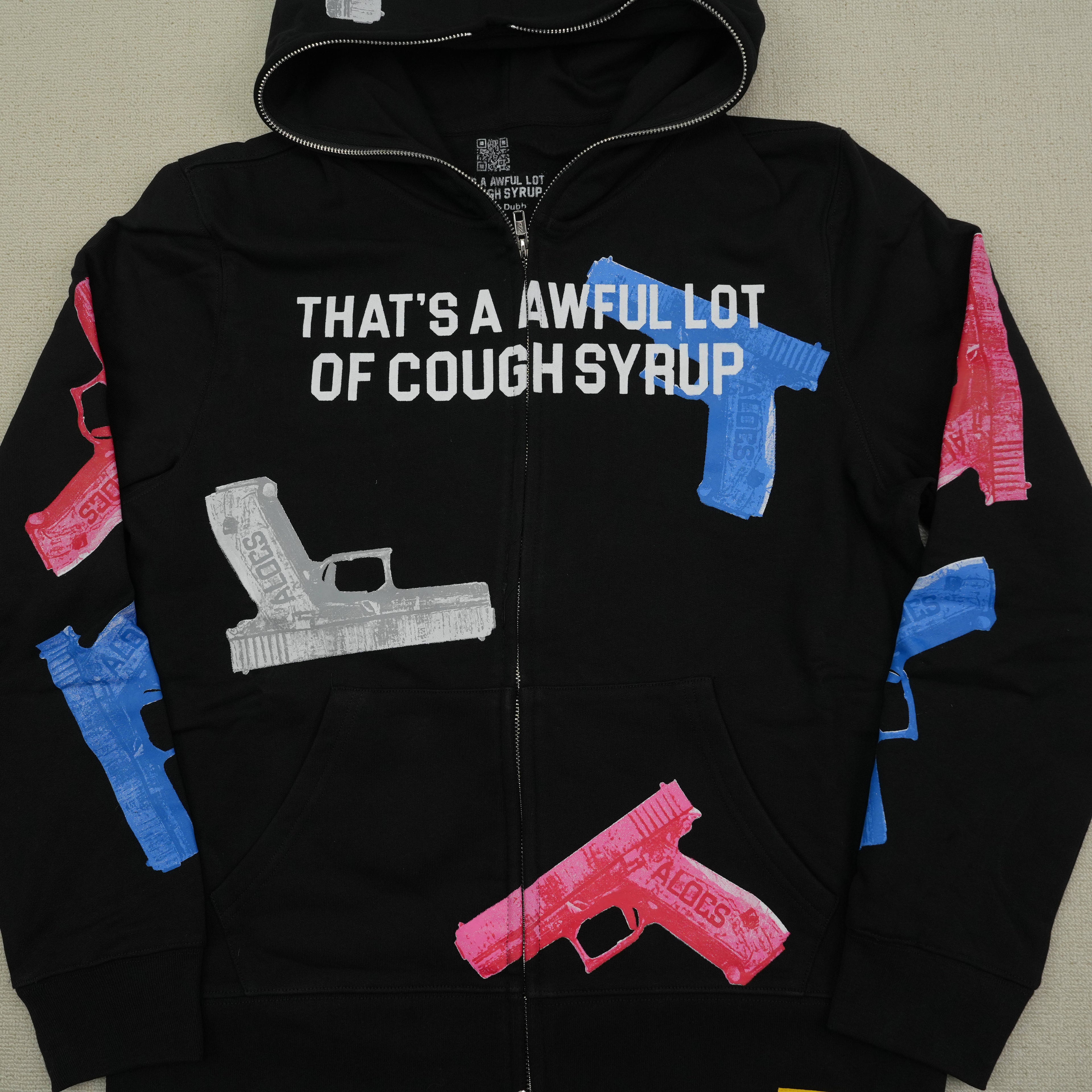 That's a Awful Lot of Cough Syrup Hoodie 2