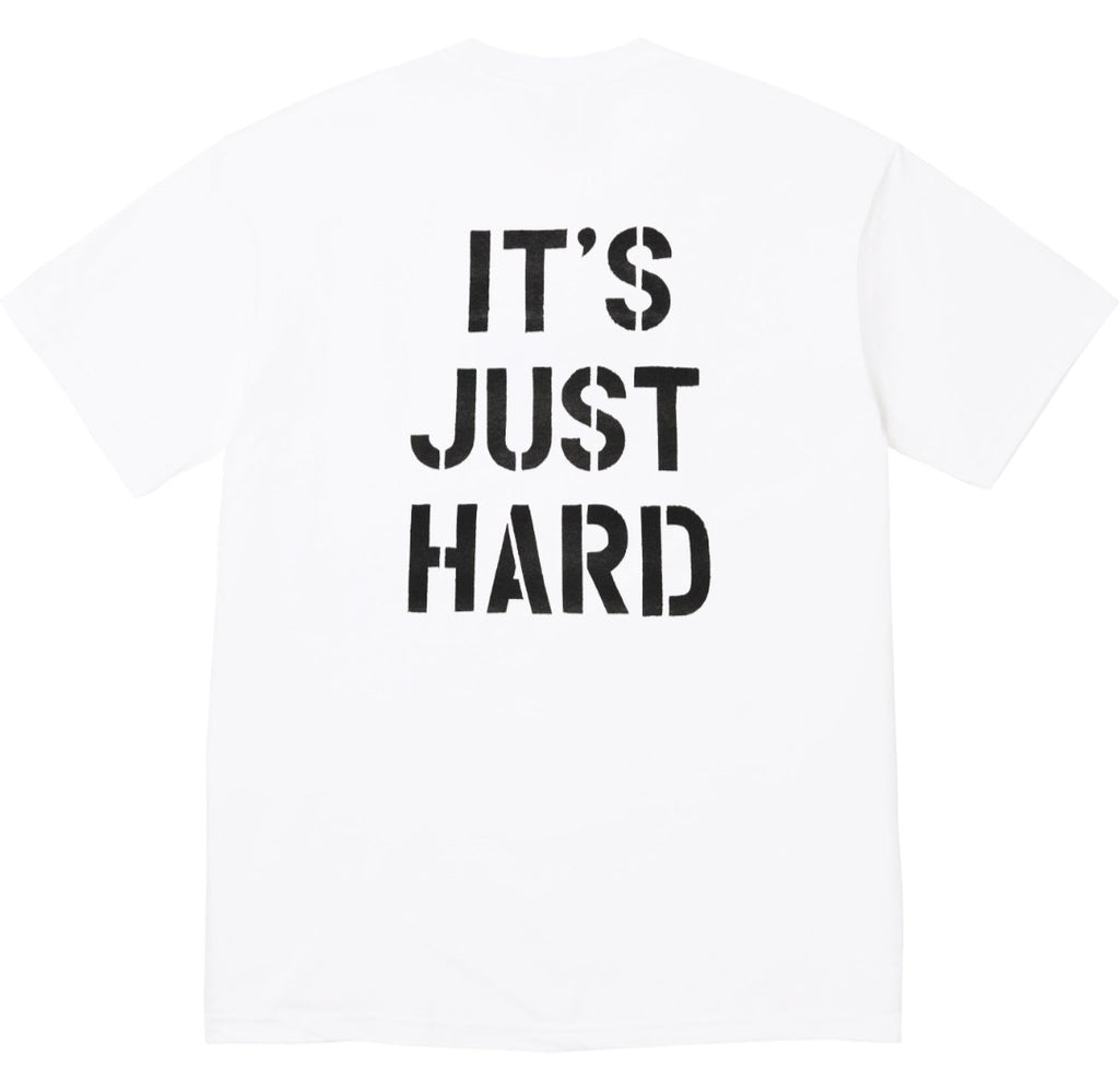 Supreme It's Just Hard T-Shirt