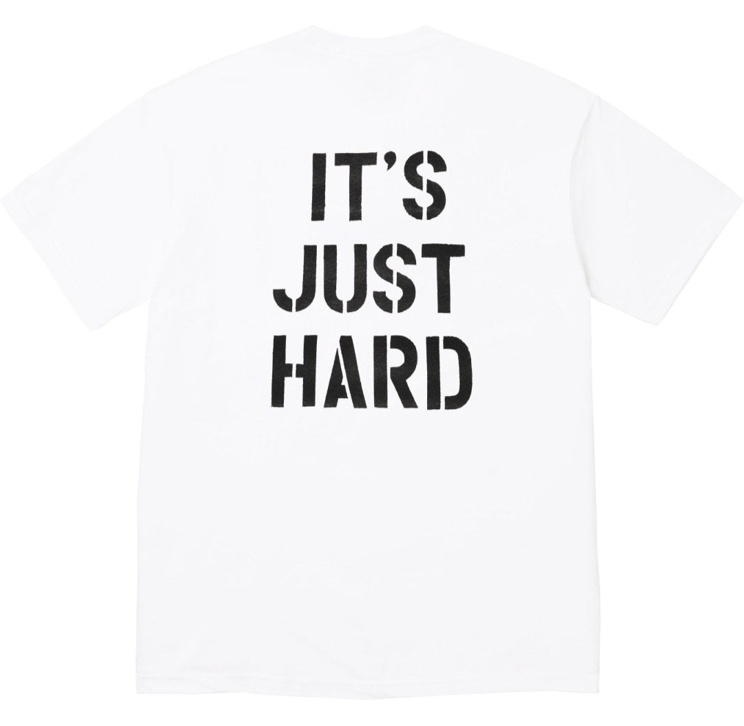 Supreme It's Just Hard T-Shirt